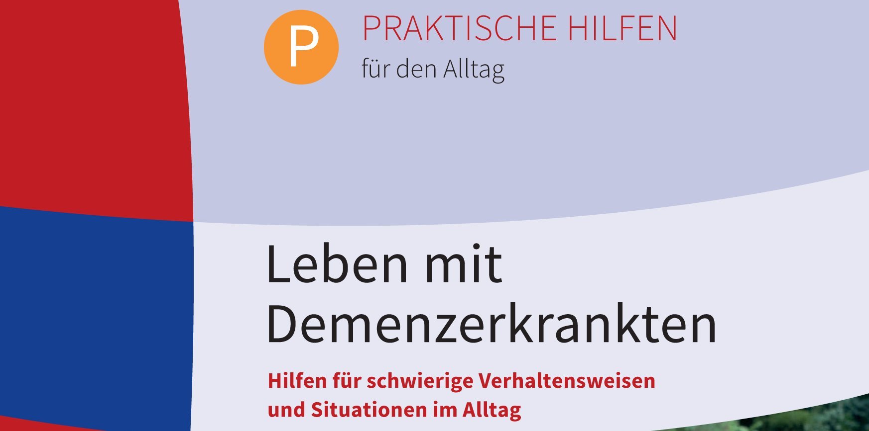 Broschüren-Cover 'Leben mit Demenzkranken'